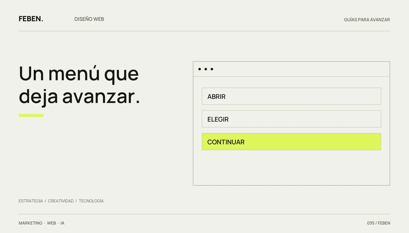 Esquema de navegación móvil con tres acciones: abrir, elegir y continuar.